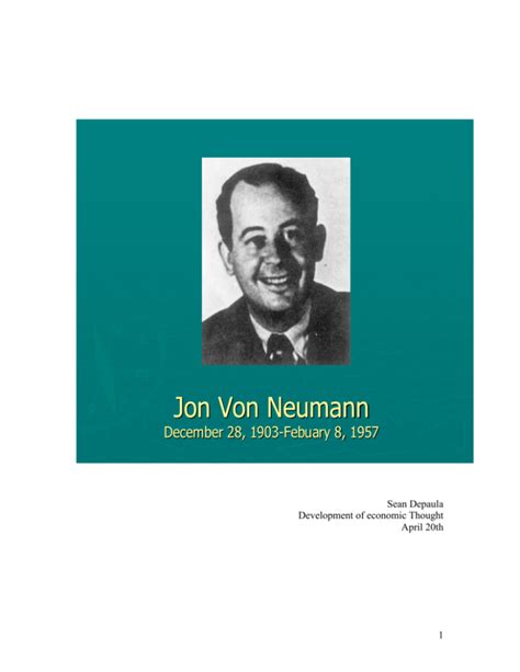 John Von Neumann Born Janos Neumann In December 28th 1903