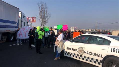 Manifestantes Bloquean La Autopista México Pachuca