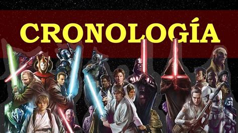 Cronología Star Wars Conceptos Básicos Youtube