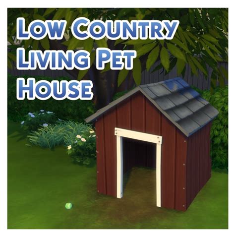Ts3 Ts4 Low Country Living Pet House Conversion By Menaceman44 At Mod