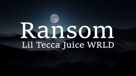 Lil Tecca Ransom Lyrics Ft Juice Wrld Youtube Music