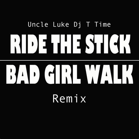 Ride The Stick Remix By Dj Popa Al Free Download On Hypeddit