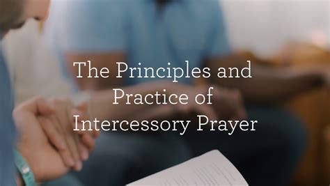 The Principles And Practice Of Intercessory Prayer