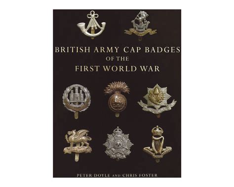 British Army Cap Badges Of The First World War Badges And Buttons Books