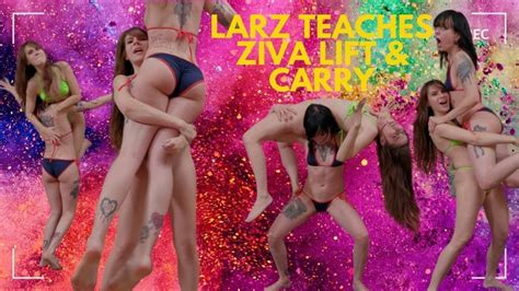 4k Ziva Fey Larz Teaches Ziva Lift And Carry Ziva Fey S Fantasies Clips4sale