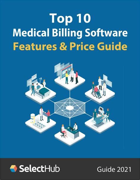 Top 10 Medical Billing Software Features & Price Guide 2021 Free Guide