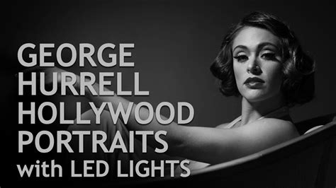 George Hurrell Hollywood Lighting With Led Lights Youtube
