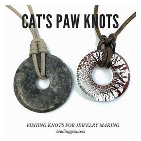 How to rig with movable knot improvment cat s paw knot. Tutorial : Cat's Paw Fishing Knot for Jewelry Making ...