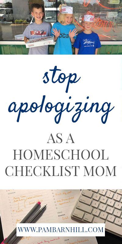 Its Time For The Checklist Homeschool Moms To Stop Apologizing Via Hspambarnhill Homeschool