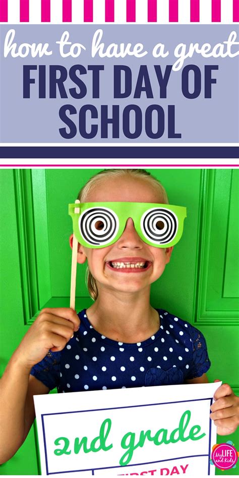 How To Have A Great First Day Of School My Life And Kids