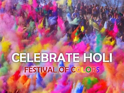 Celebrate Holi Festival Of Colors