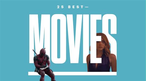 The 25 Best Movies Of 2016 Youtube