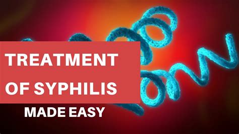 Treatment Of Syphilis Made Easy Std Early Syphilis