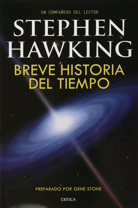 Stephen Hawking Breve Historia Del Tiempo Un Compañero Del Lector