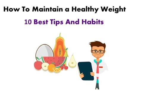 10 Healthy Eating Habits To Maintain A Healthy Weight Foodn Workout