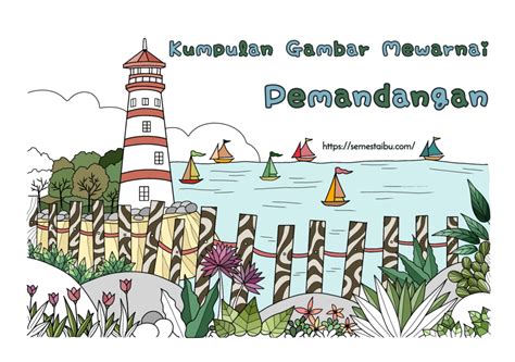 Gambar Mewarnai Pemandangan (Free Download) ~ Semesta Ibu