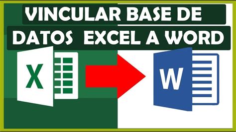 Como Vincular Excel Con Word Combinar Correspondencia 2020 Words