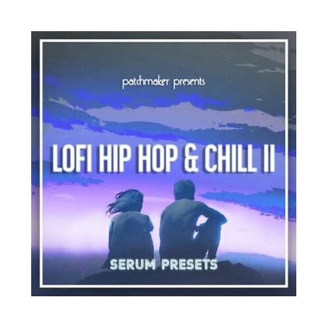 Adsr Discount The Lo Fi Hip Hop And Chill Ii Serum Pack The Beat Community