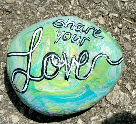 Share Your Love Marble Rock Painting Marble Rock Painted Rocks