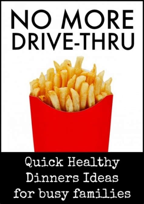 No Drive Thru - Quick Healthy Dinner Options For Busy Families
