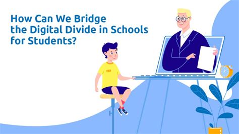 How Can We Bridge The Digital Divide In Schools For Students Schoolnet