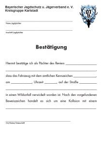 Das arbeitsverhältnis dauert vom 01.01.2000 bis 31.12.2010. Wildunfall Bestätigung - Kreisgruppe Karlstadt