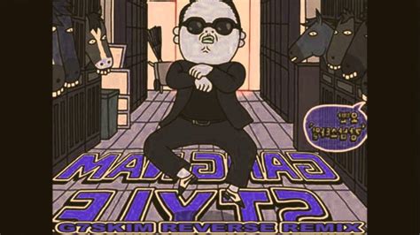 Psy Gangnam Style G7skim Reverse Remix 강남스타일 New 2013 Youtube