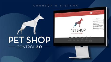 Sistema Pet Shop Control Solu O Em Gest O Para Pet Shops E Cl Nicas