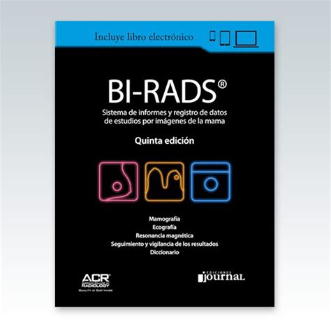 Bi Rads® 5ª Ed Sistema De Informes Y Registro De Datos De Imagen De