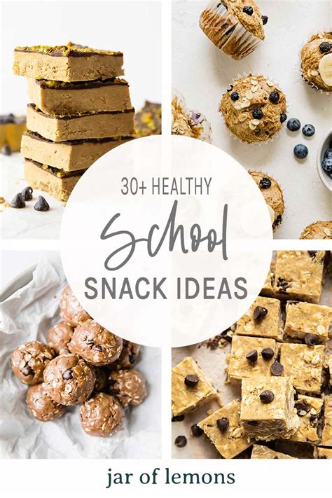 30 Healthy School Snacks For School And After School Jar Of Lemons