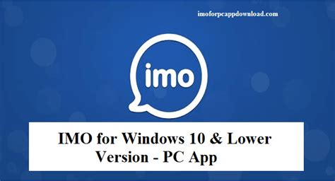 Imo for windows 10 (windows), free and safe download. IMO for Windows 10 & others Download - IMO Messenger for PC