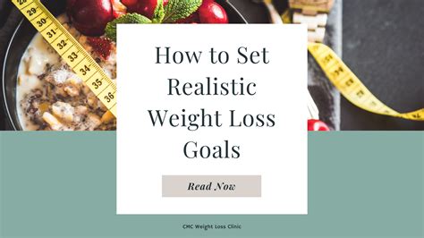 How To Set Realistic Weight Loss Goals — Cmc Weight Loss Clinic
