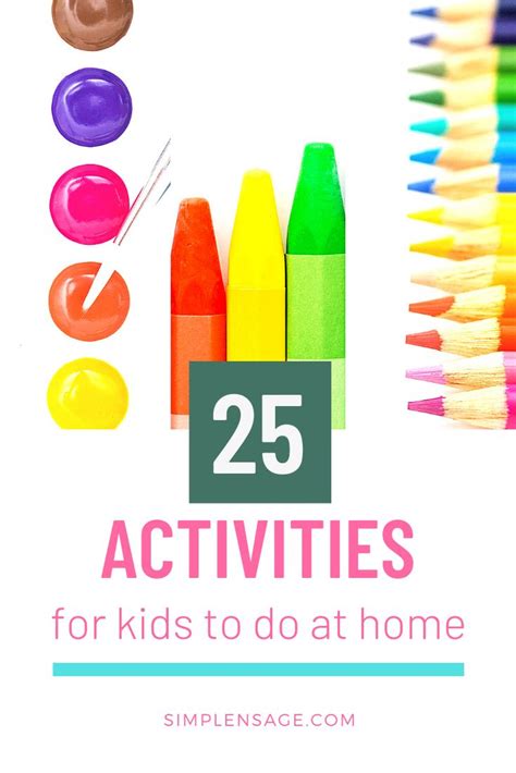 25 Activities for Kids to Do at Home | Activities for kids, Business