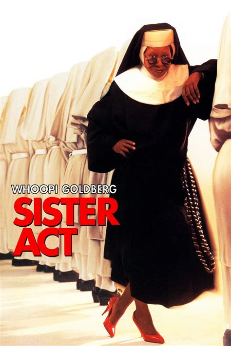Back in the habit (1993) online. Sister Act (1992) - Rotten Tomatoes