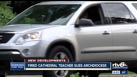 Fired Cathedral High School Teacher Sues Archdiocese Of Indianapolis Youtube