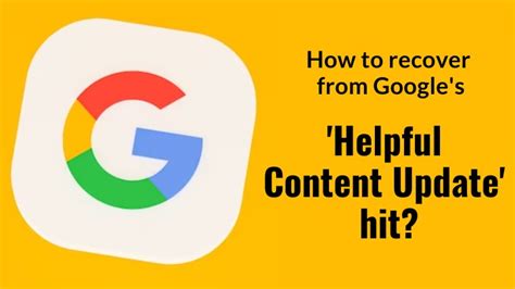 How To Recover From Helpful Content Update Hit Your Guide