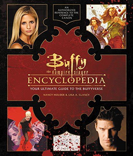 Read Online Buffy The Vampire Slayer Encyclopedia The Ultimate Guide