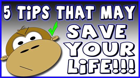 5 Tips That Can Save Your Life Youtube