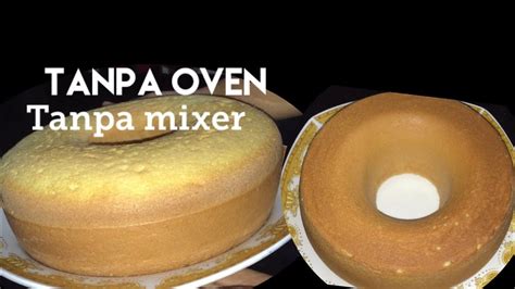 Cara membuat bolu panci super lembut tanpa oven anti gagal. Cara Membuat Kue Bolu Tanpa Oven Dan Mixer