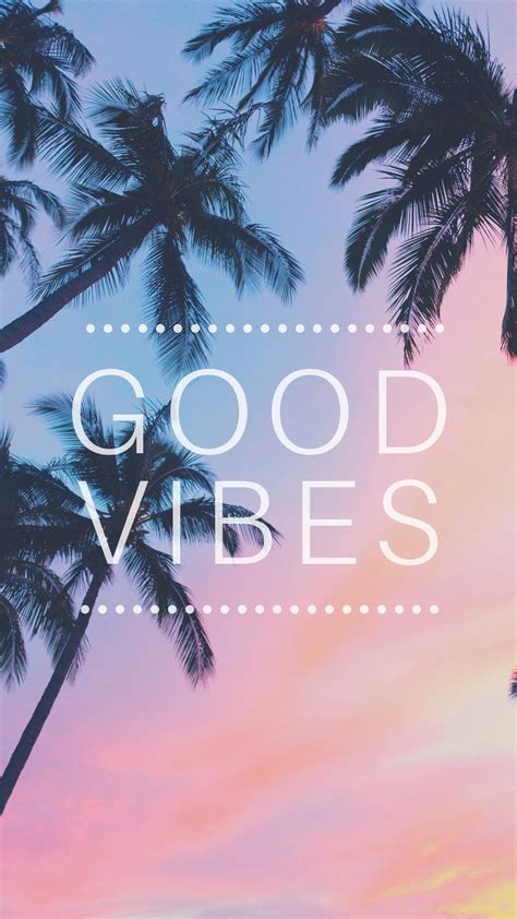Good Vibes 🌴 Phone Wallpaper Phonewallpapers