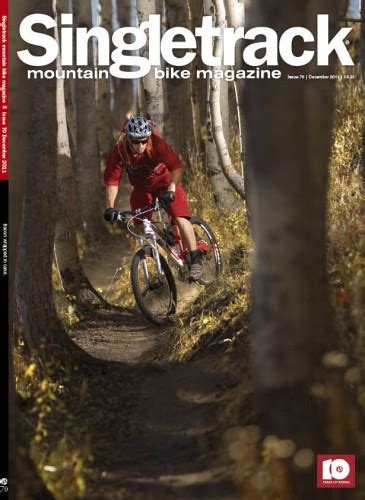 Singletrack Magazine Issue 70 And Editors Choice Digital Edition Out Now