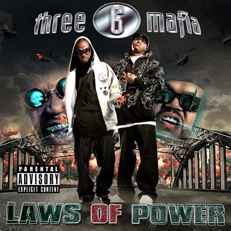 New Albums Leaked Three 6 Mafia Laws Of Power