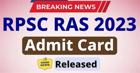 Rpsc Ras Admit Card 2023 Released Breaking News