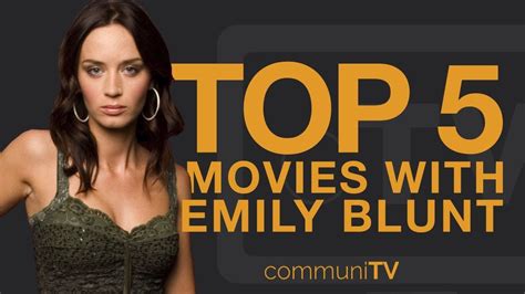 The Best 10 Emily Blunt Movies List