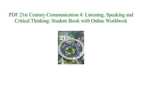 Online 21st Century Communication 4 Listening Speaking And Critical