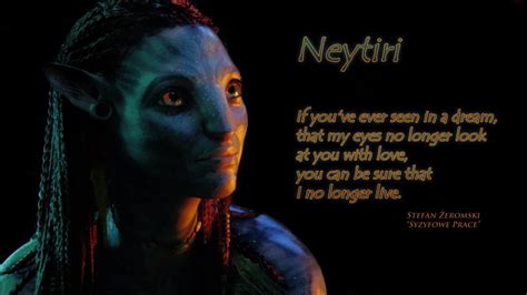 Avatar Quotes Avatar Movie Pandora Avatar