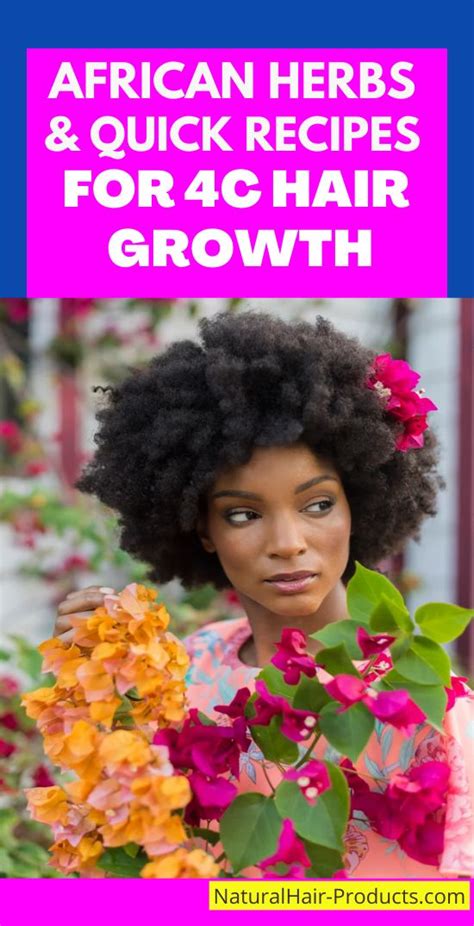 5 Fast Acting Hair Growth Herbs From Africa Tips And Diy Recipes For
