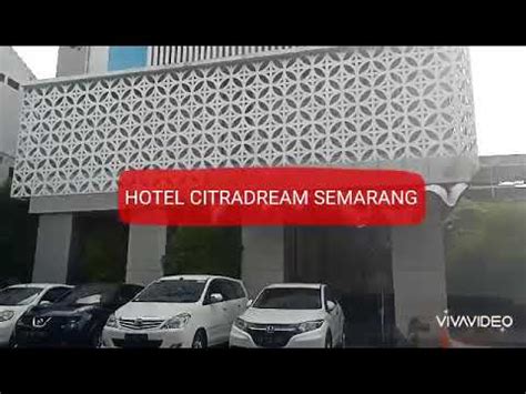 REVIEW CITRADREAM HOTEL SEMARANG WAROENG STEAK AND SHAKE YouTube