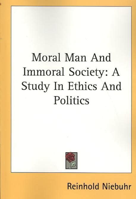 Moral Man And Immoral Society Niebuhr Reinhold 교보문고