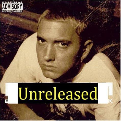 Eminem Unreleased Álbuns Do Eminem Eminem Letras De Musicas